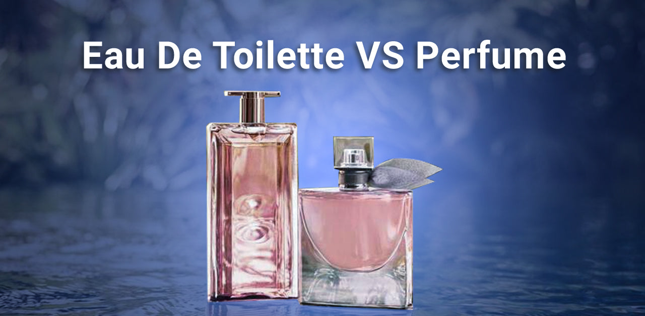 eau_de_toilette_vs_perfume.jpg