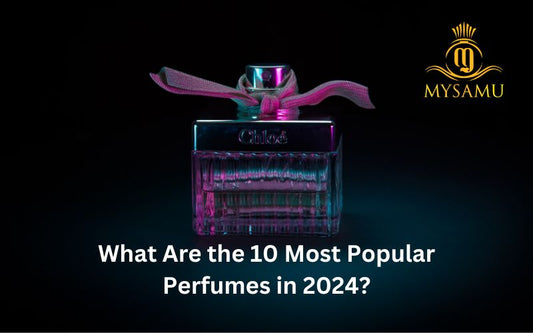 What Are the 10 Most Popular Perfumes in 2024?